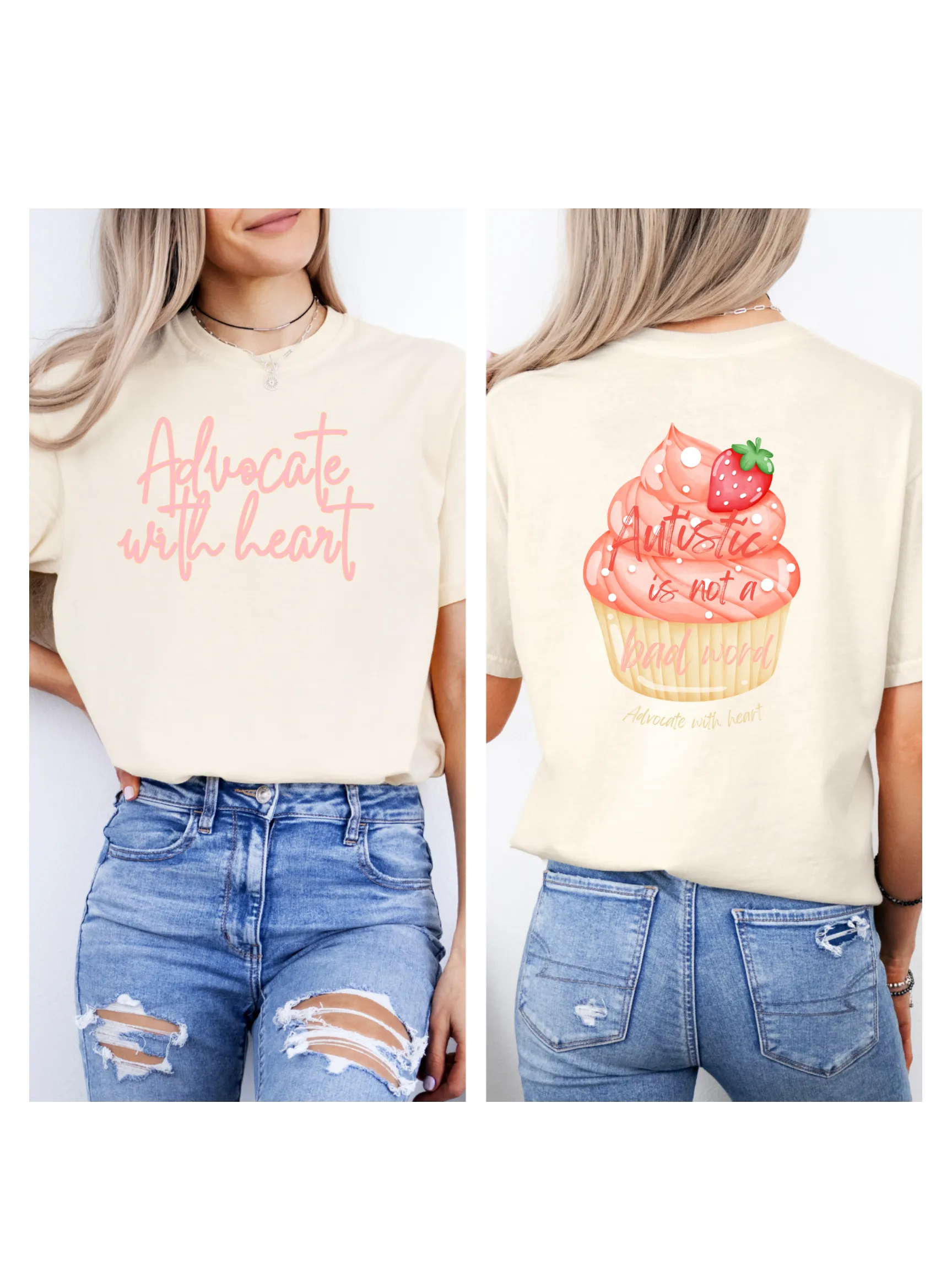 Autistic is not a bad word Strawberry Cupcake Tee