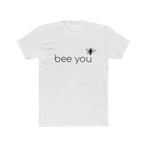 Bee You - Men's Cotton Crew Tee