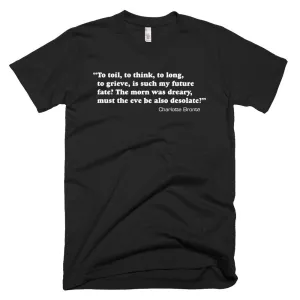 Bleak "Brontë" Quote Unisex Tee in White Type