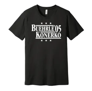 Buerhle & Konerko '05 - Chicago Legends Political Campaign Parody T-Shirt - Hyper Than Hype Shirts