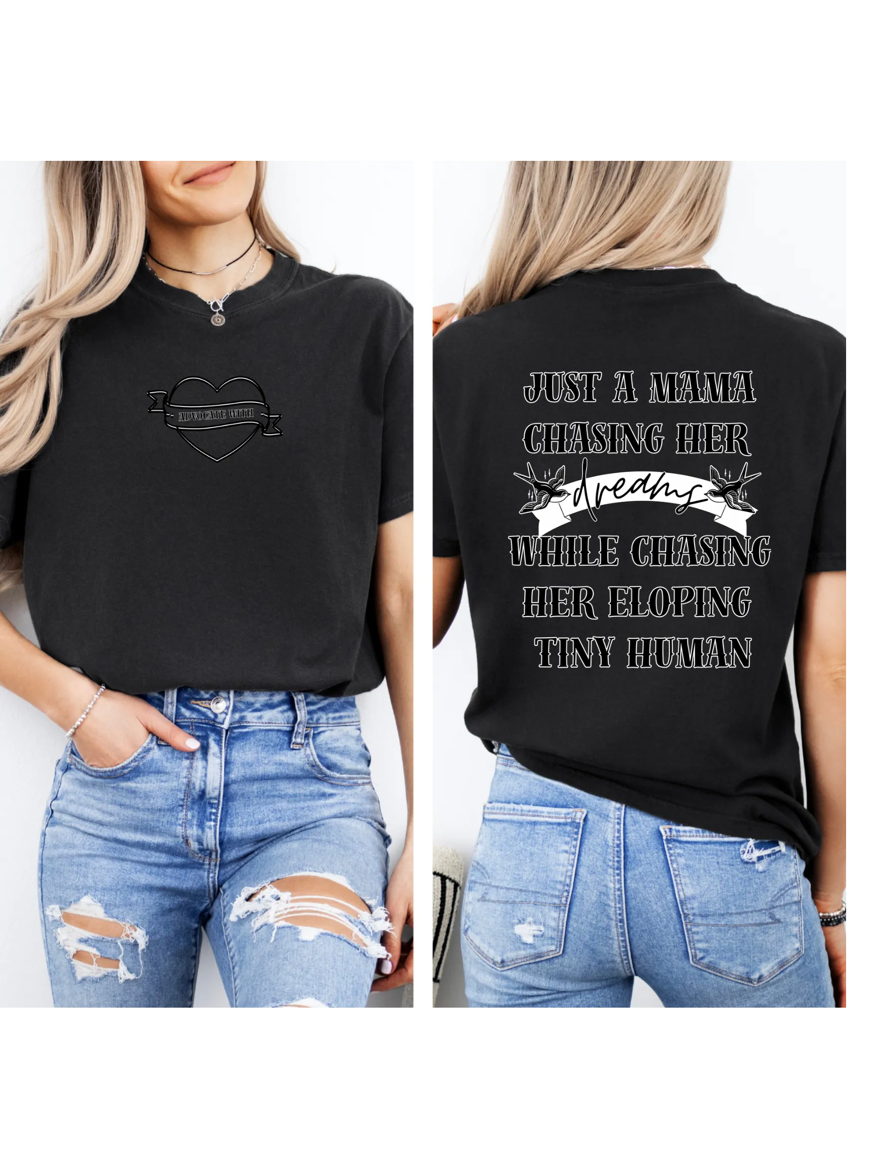 Chasing dreams and tiny humans tee