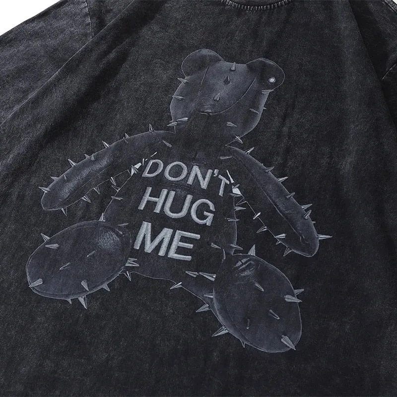 Don't Hug Me Oversized Tee