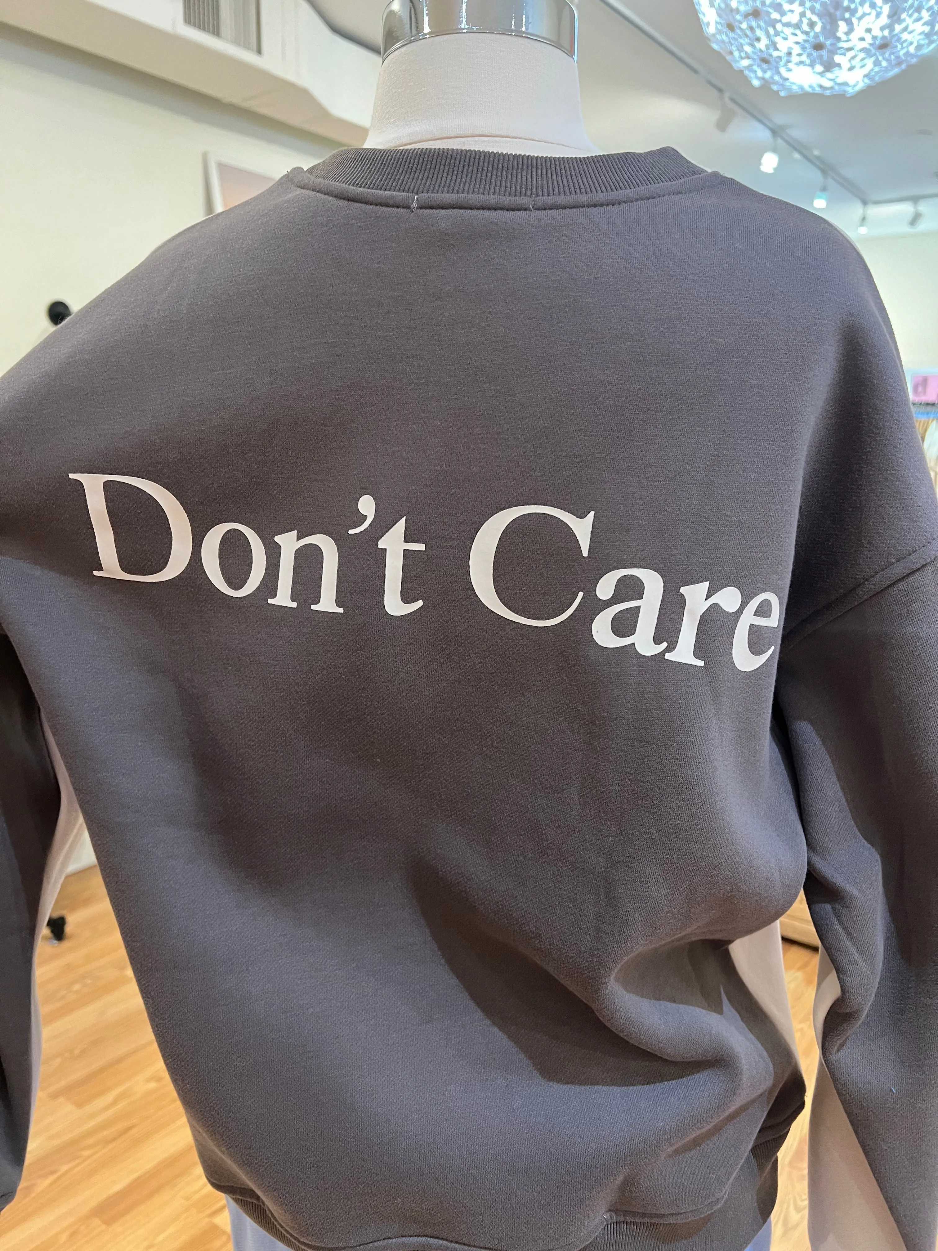 Don't Know Don't Care Pullover