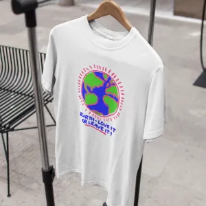 Earth, Love It or Leave It Unisex T-Shirt