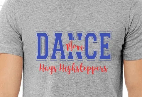 Hays Highsteppers Design Your TEE!