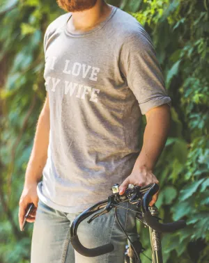 I LOVE MY WIFE | Shirt