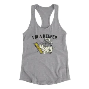 I'm A Keeper Women's Racerback Tank
