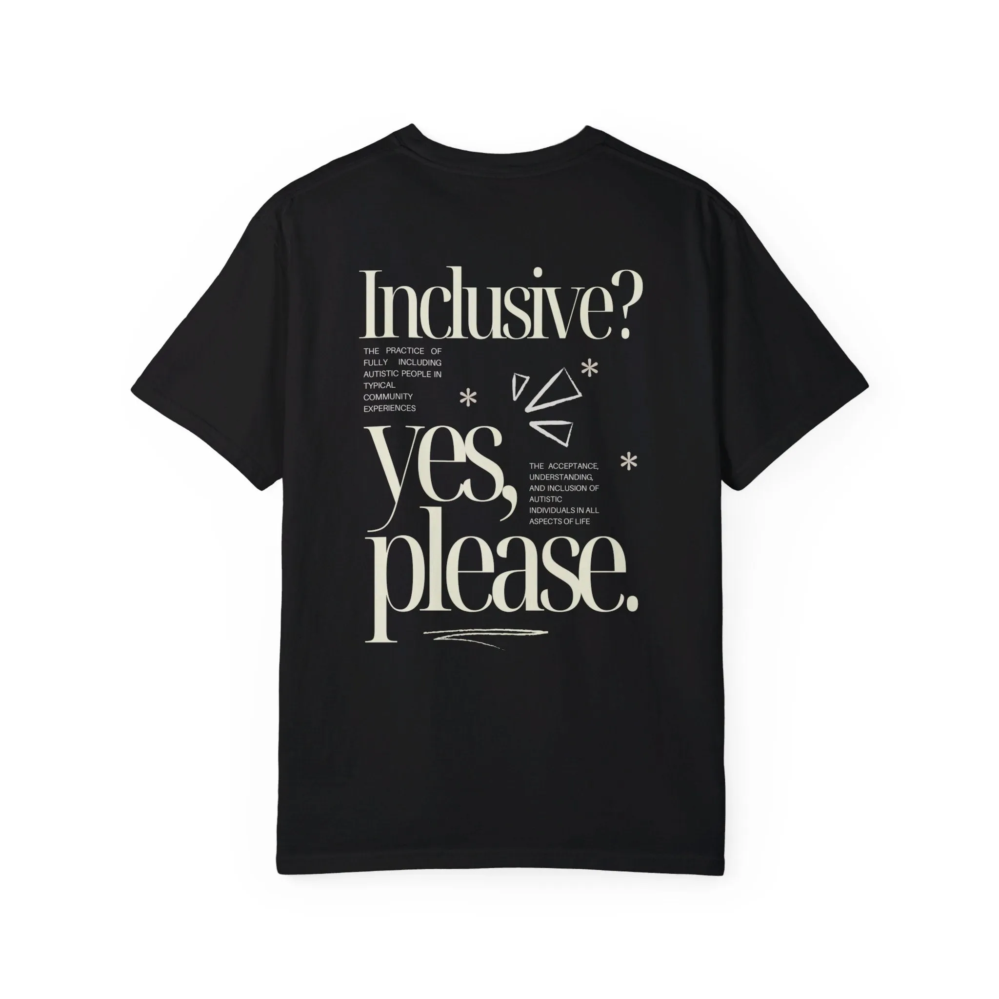 Inclusive? Yes Please Graphic Tee