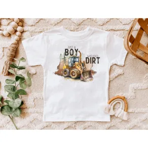 Just a Boy Who Loves Dirt Kids Tee Shirt