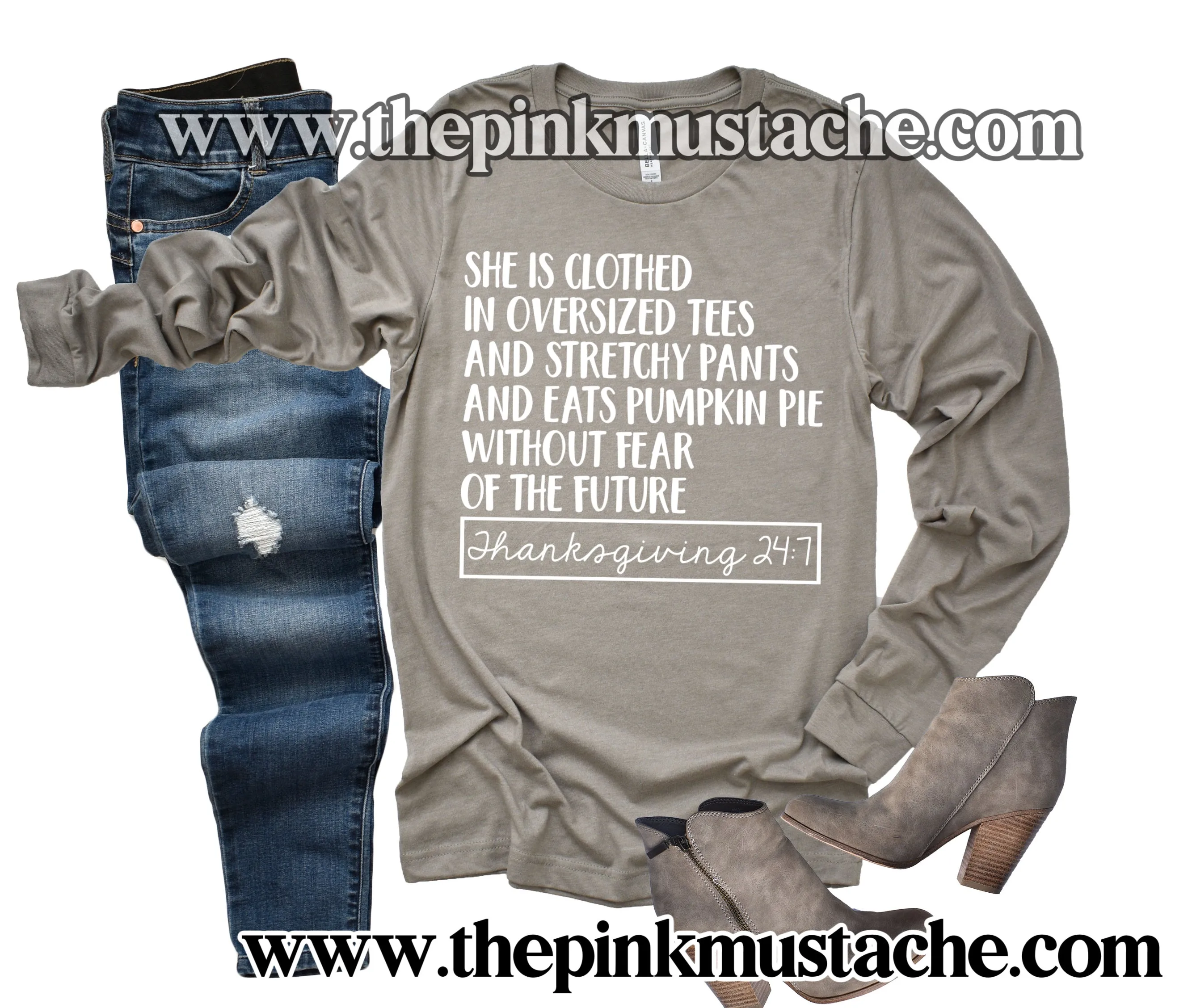 Long Sleeve She Is Clothed In Oversized Tees,  Eats Pumpkin Pie Without Fear of the Future - Thanksgiving 24/7 Funny Fall Tee/ Bella Canvas Tees