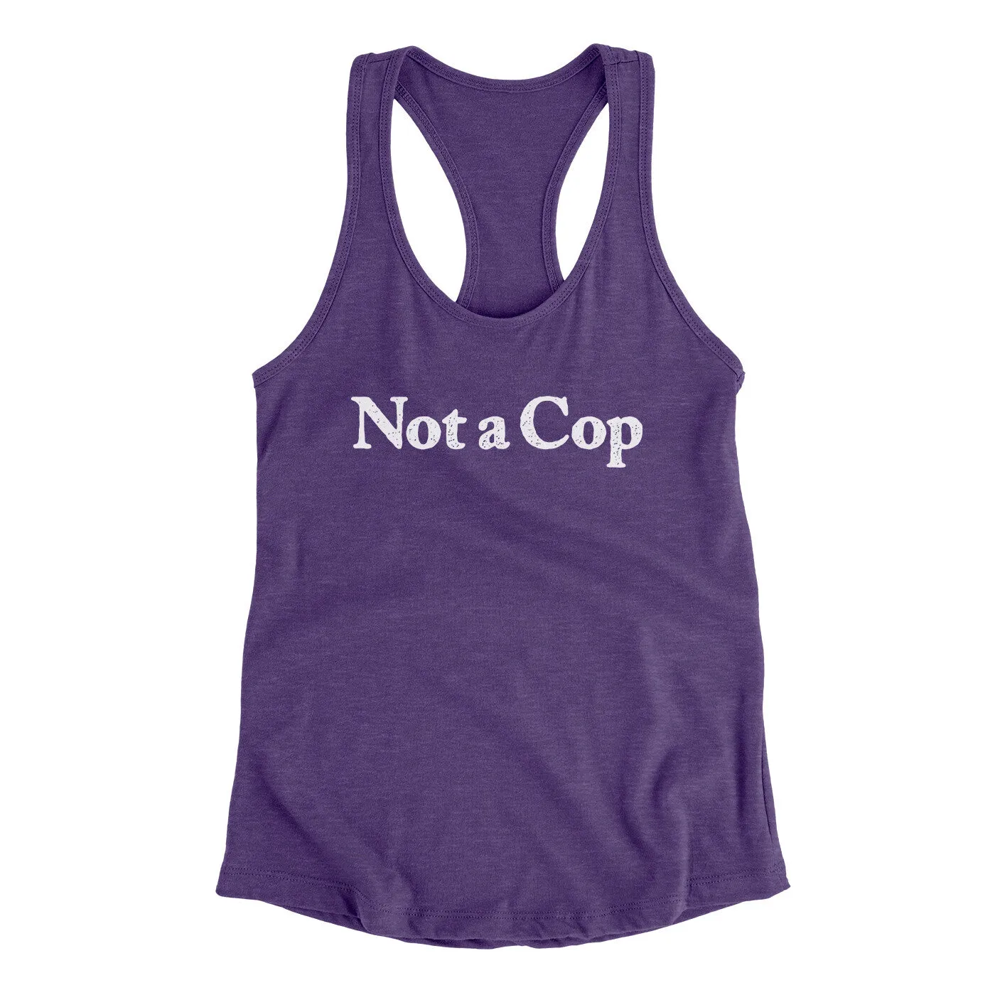 Not A Cop Women's Racerback Tank
