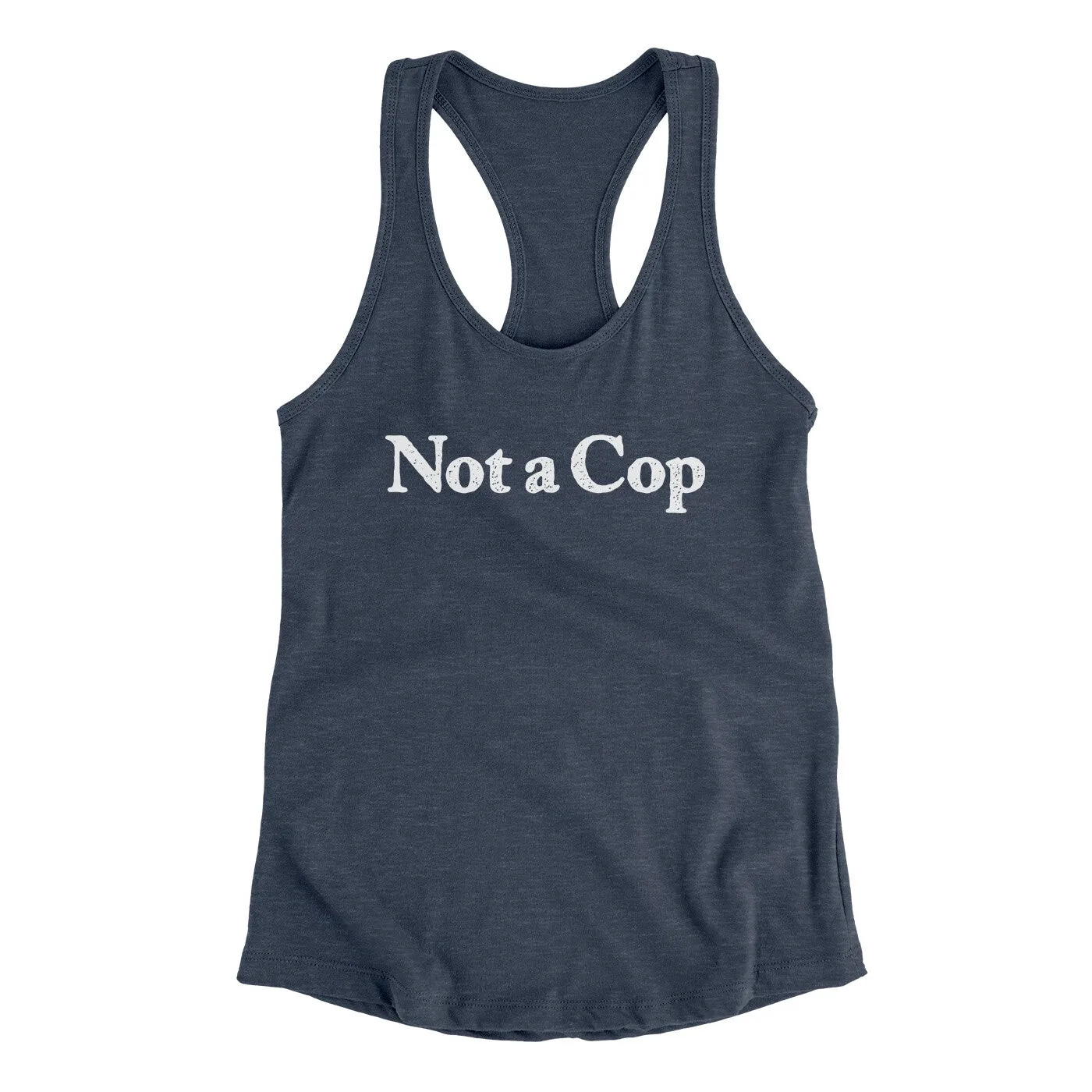 Not A Cop Women's Racerback Tank