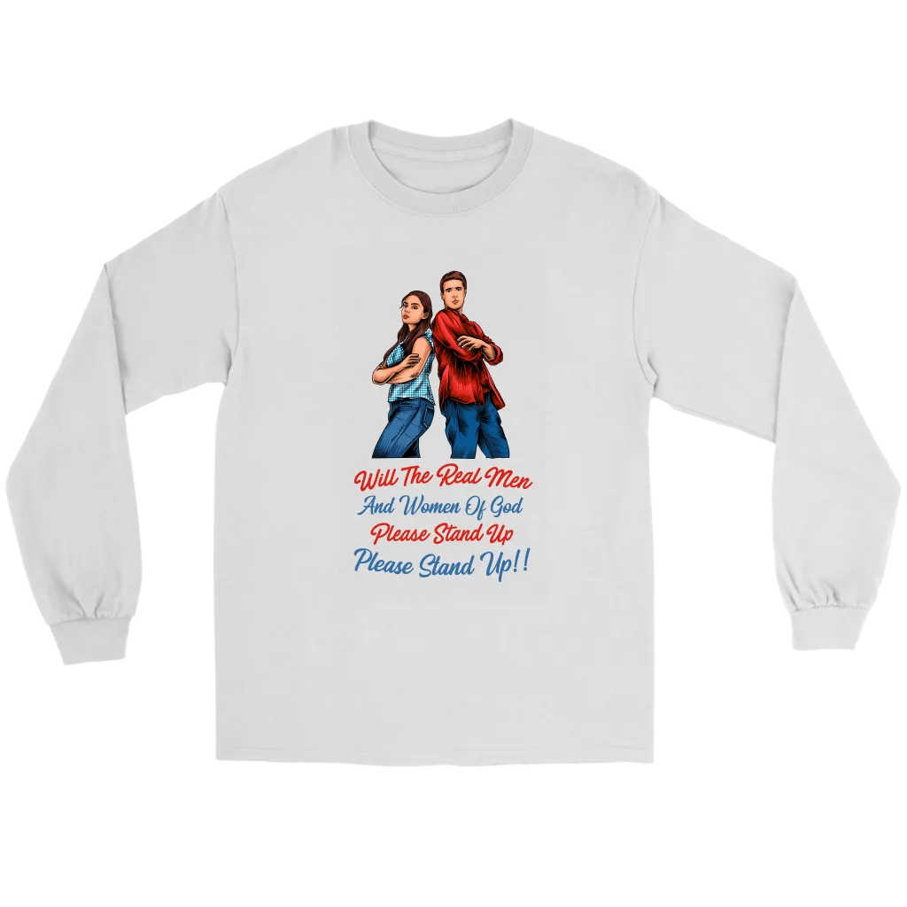 Real Men and Women of God Please Stand Up Men's T-Shirt