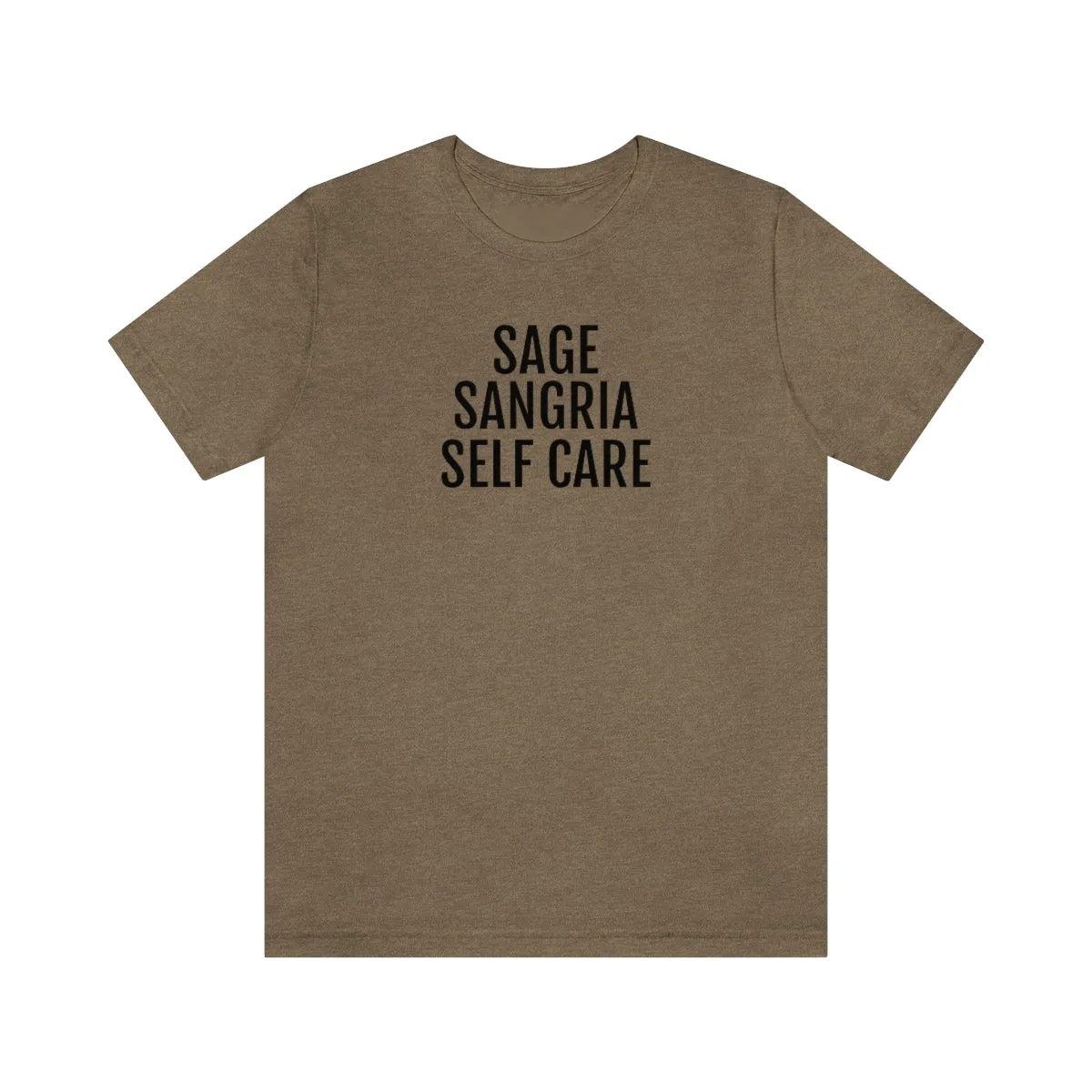 Sage, Sangria, Self Care - Unisex Jersey Short Sleeve Tee