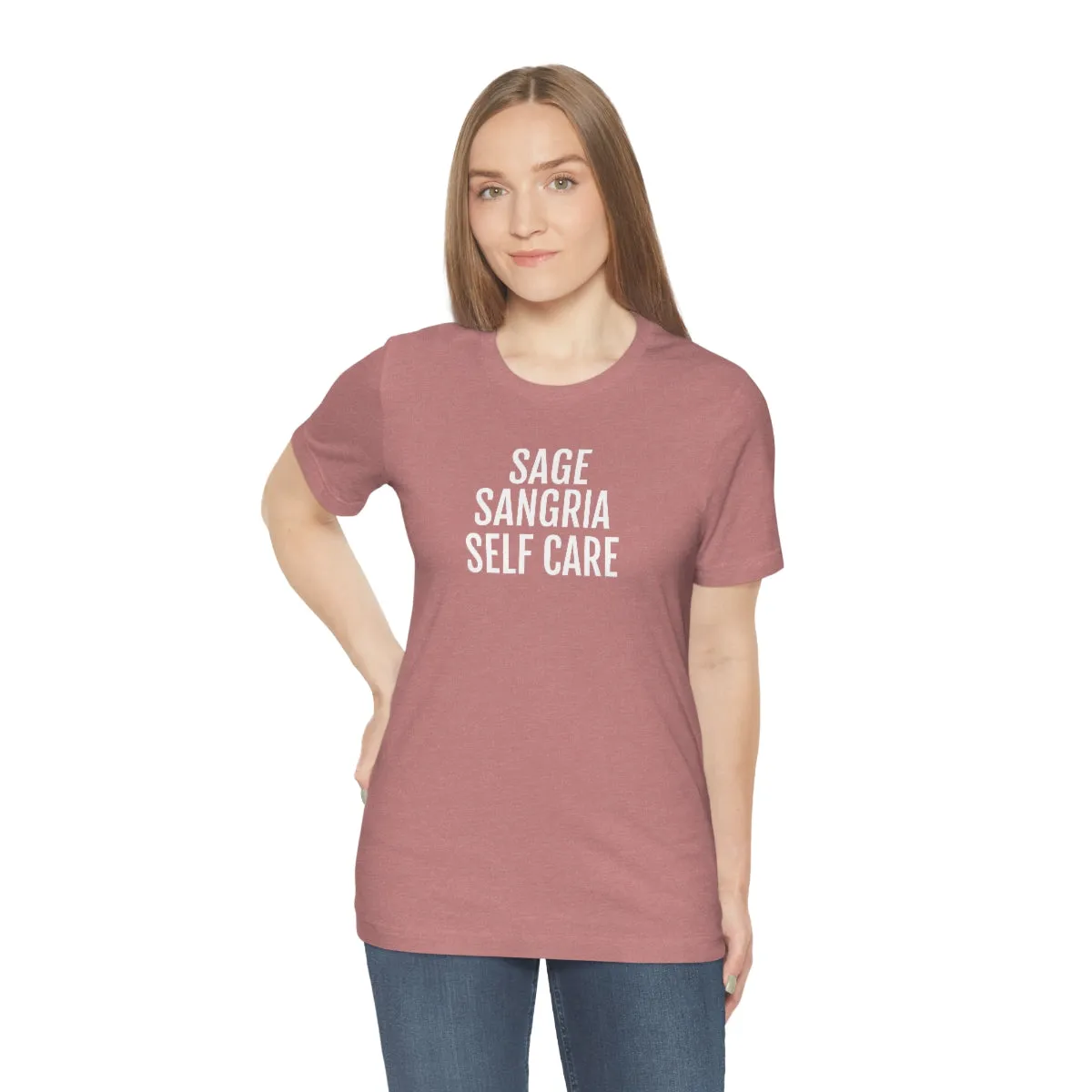 Sage, Sangria, Self Care - Unisex Jersey Short Sleeve Tee