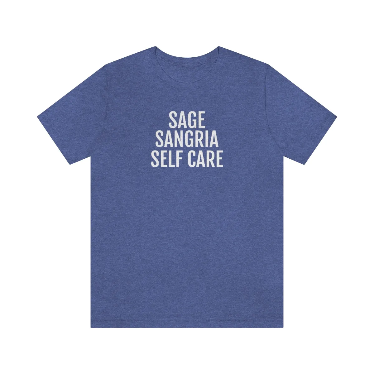 Sage, Sangria, Self Care - Unisex Jersey Short Sleeve Tee