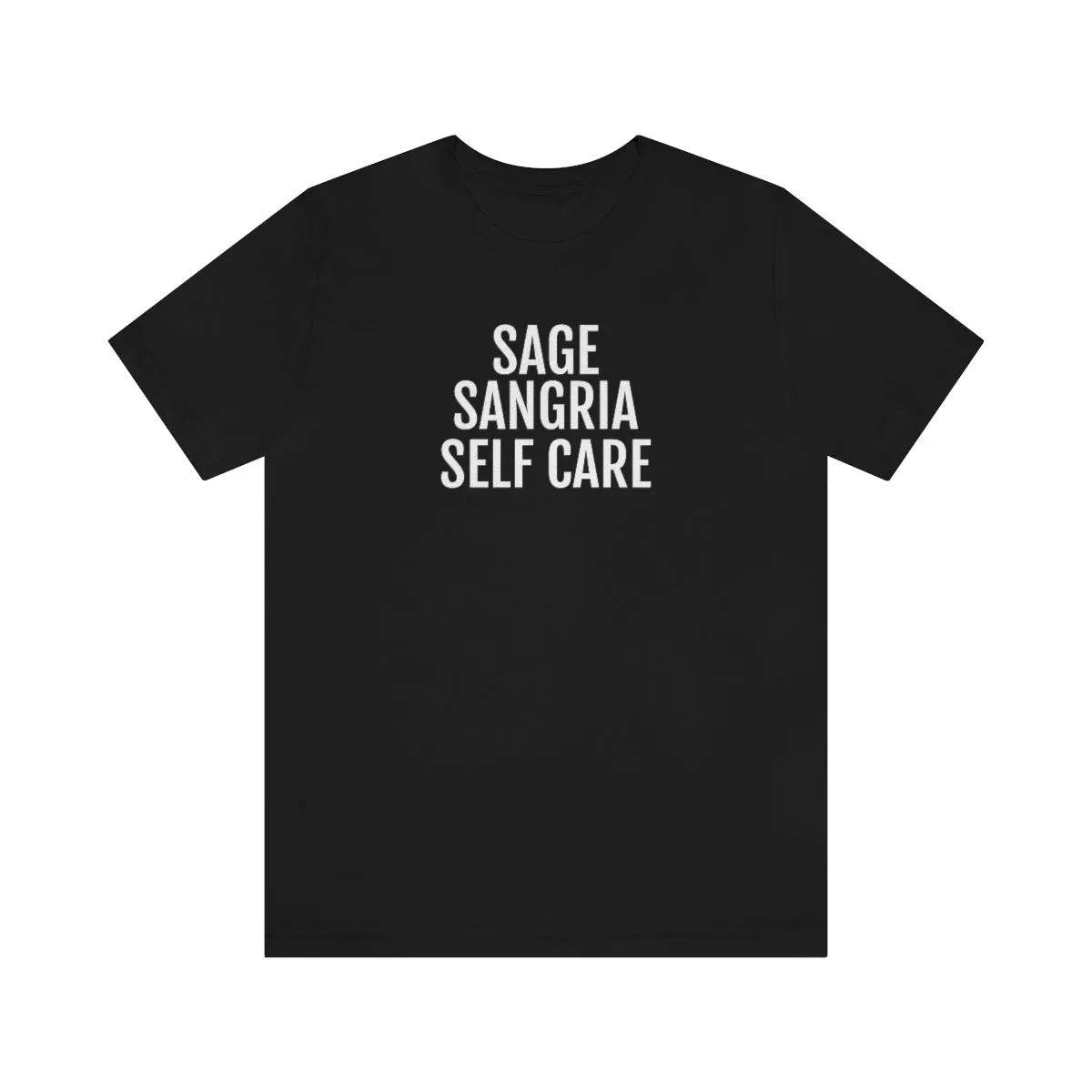 Sage, Sangria, Self Care - Unisex Jersey Short Sleeve Tee