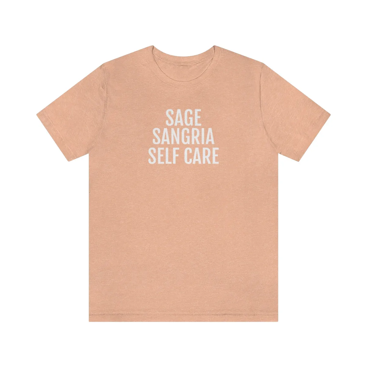 Sage, Sangria, Self Care - Unisex Jersey Short Sleeve Tee