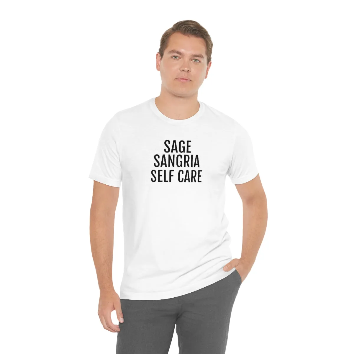 Sage, Sangria, Self Care - Unisex Jersey Short Sleeve Tee