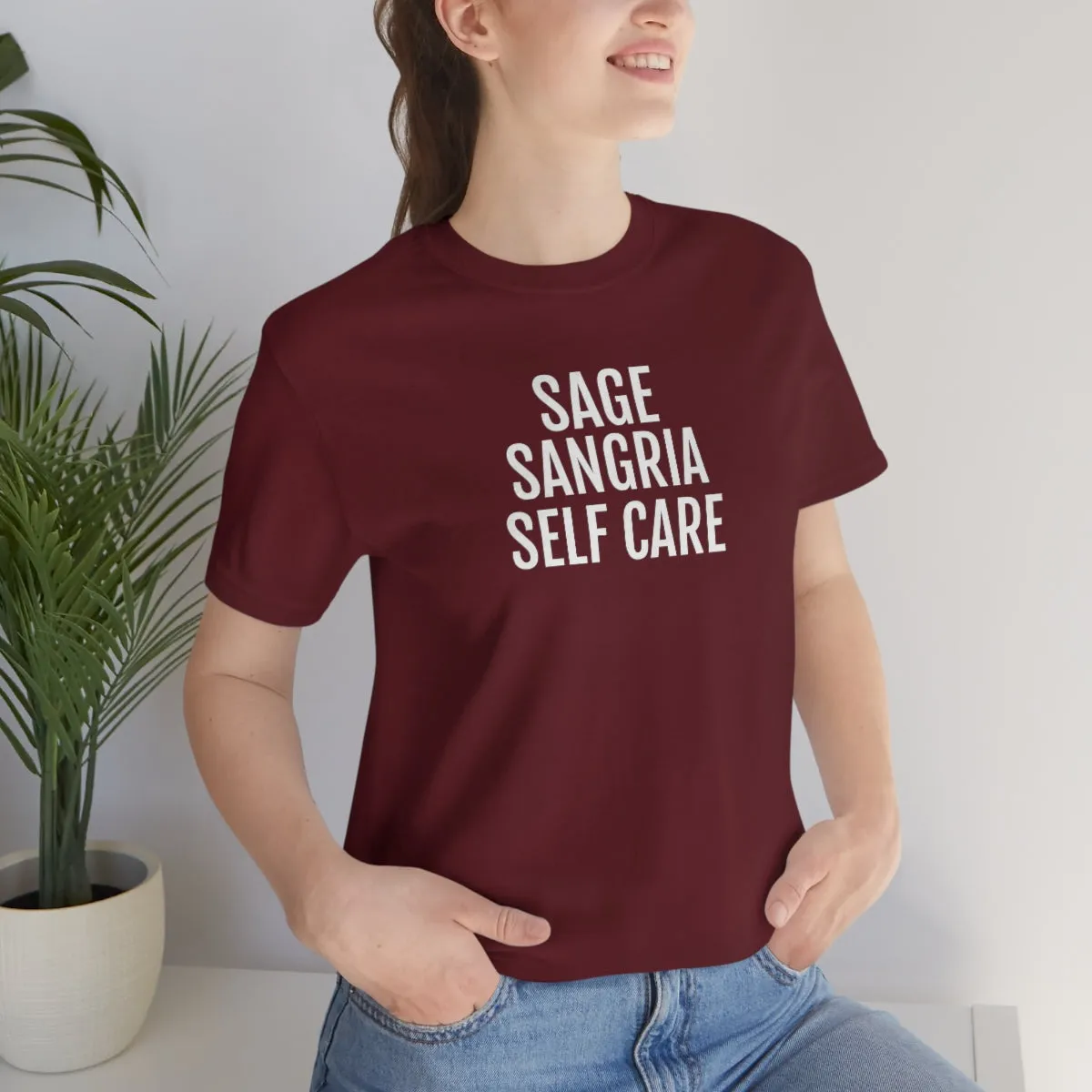 Sage, Sangria, Self Care - Unisex Jersey Short Sleeve Tee