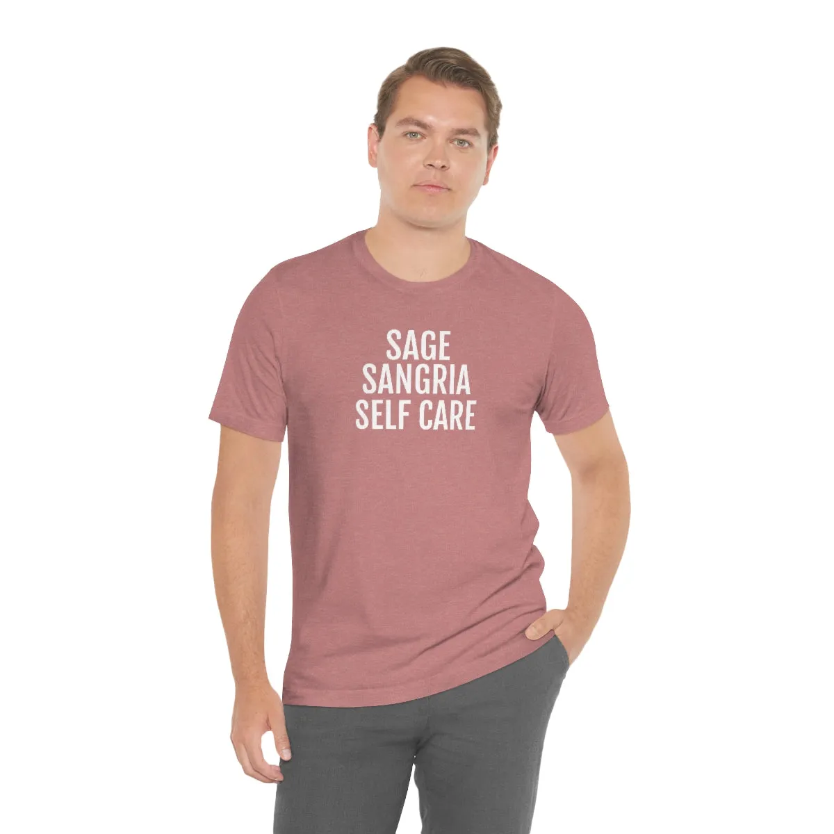 Sage, Sangria, Self Care - Unisex Jersey Short Sleeve Tee