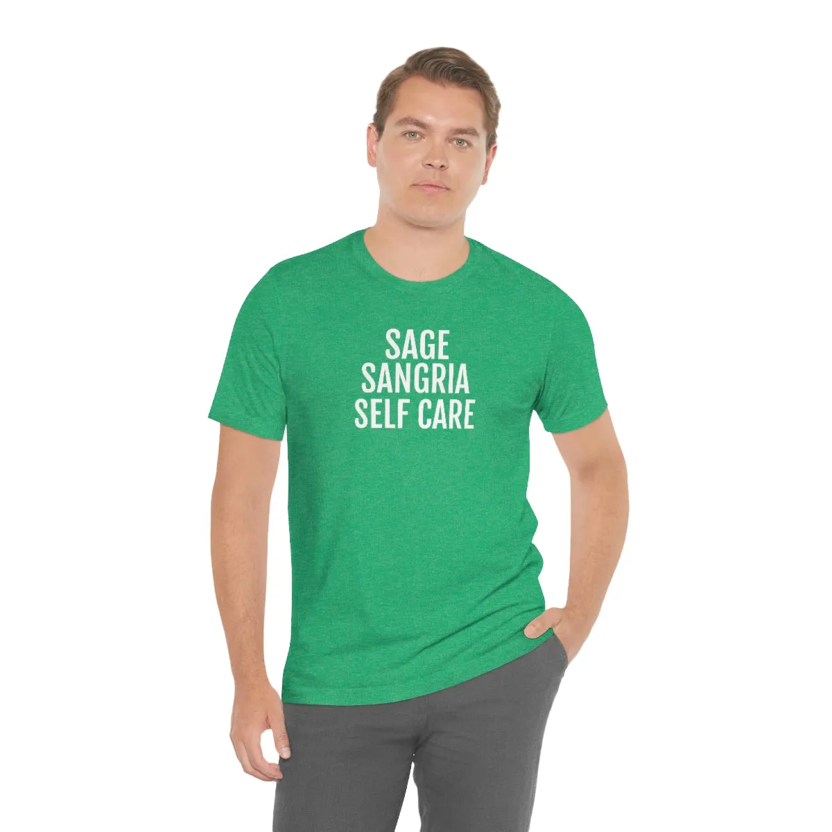 Sage, Sangria, Self Care - Unisex Jersey Short Sleeve Tee