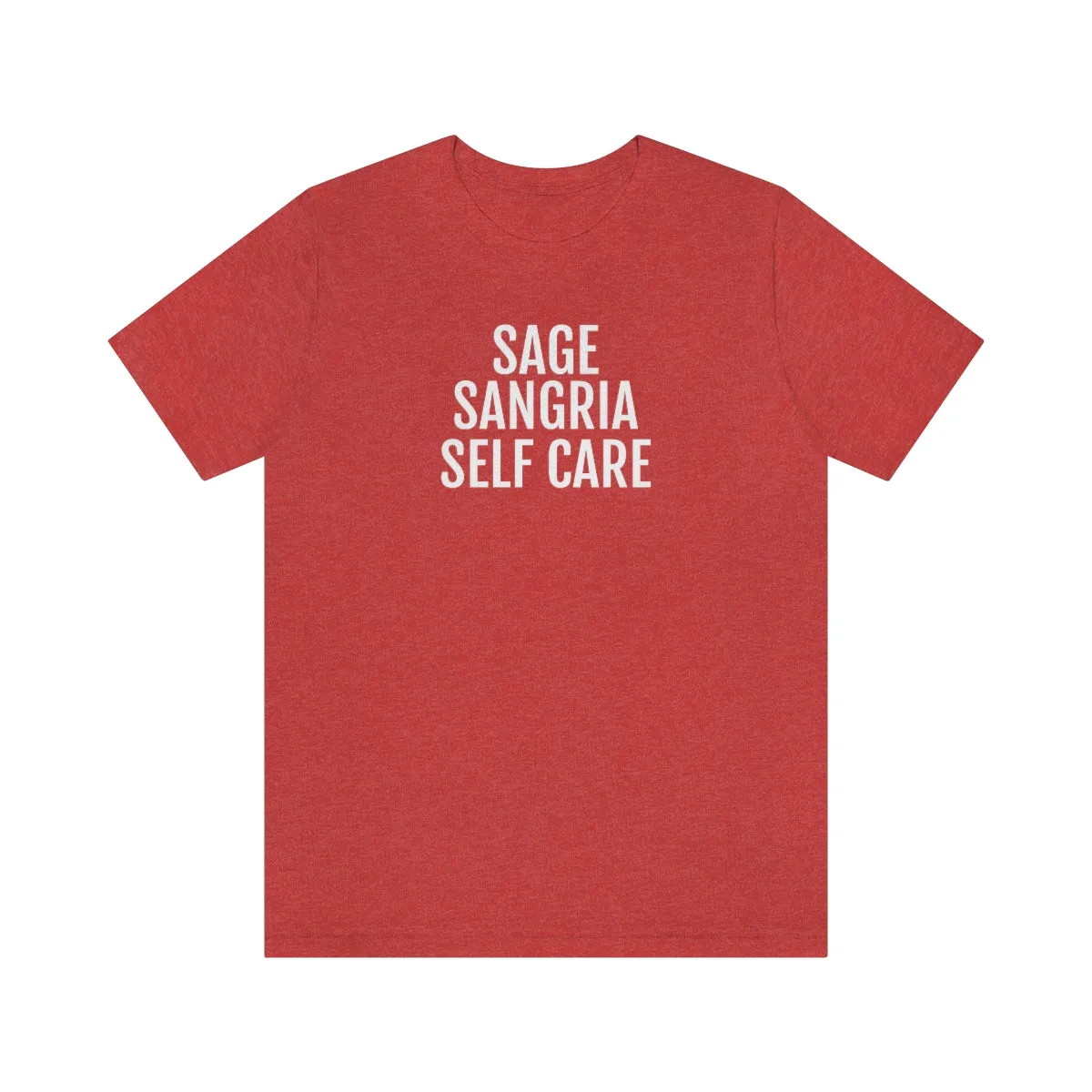 Sage, Sangria, Self Care - Unisex Jersey Short Sleeve Tee
