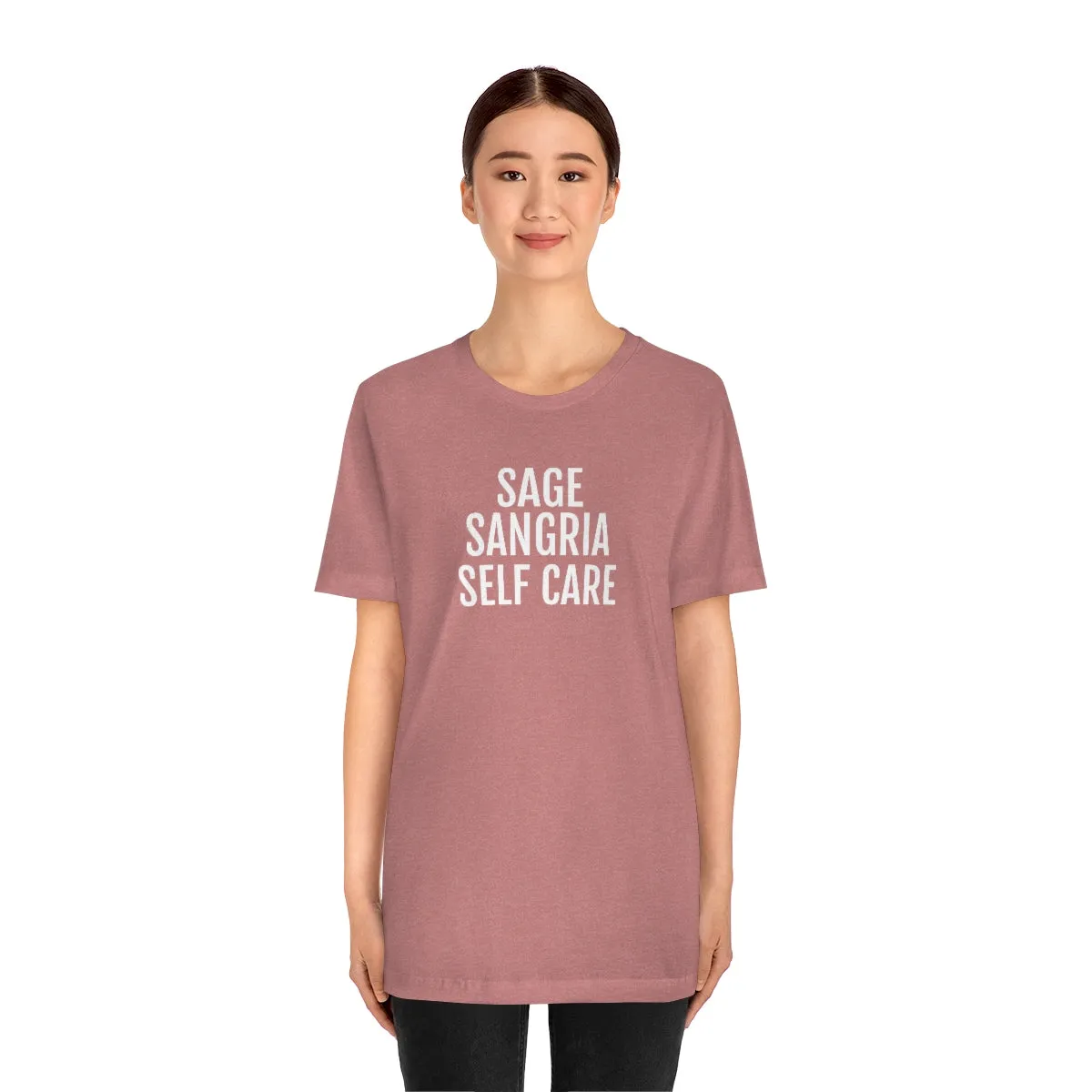 Sage, Sangria, Self Care - Unisex Jersey Short Sleeve Tee