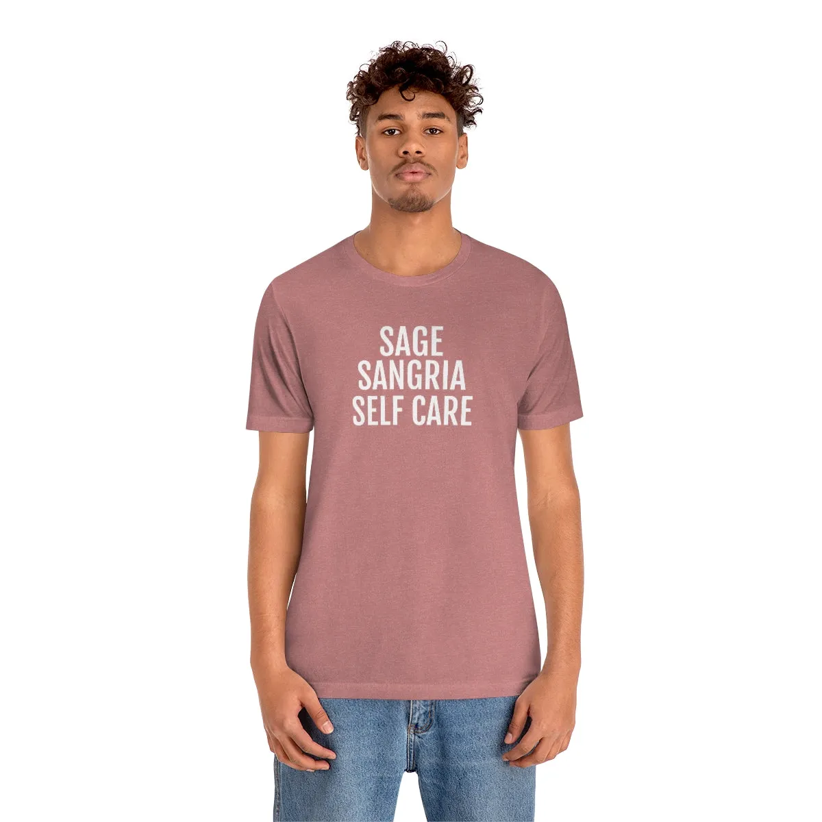Sage, Sangria, Self Care - Unisex Jersey Short Sleeve Tee