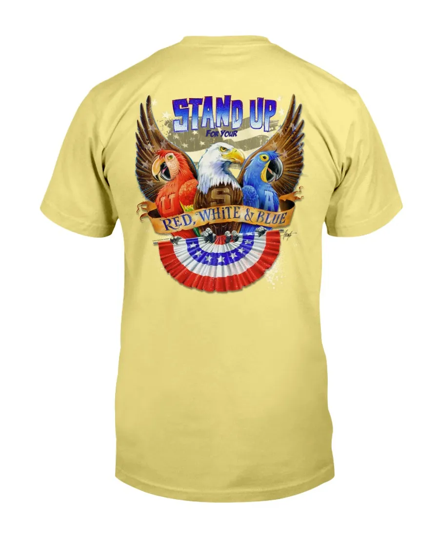 Stand Up for your Red White & Blue Cotton T-shirt w/Logo