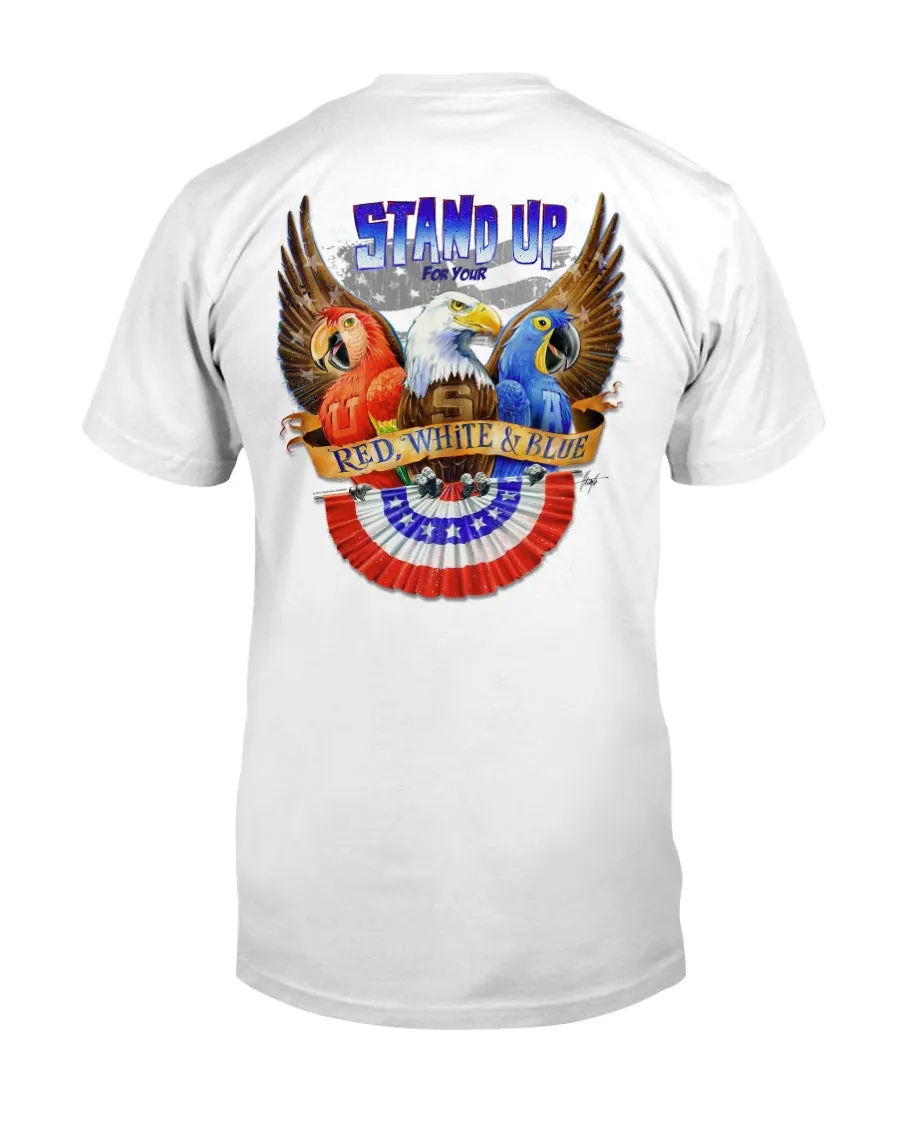 Stand Up for your Red White & Blue Cotton T-shirt w/Logo