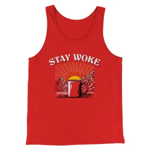 Stay Woke Coffee Funny Men/Unisex Tank