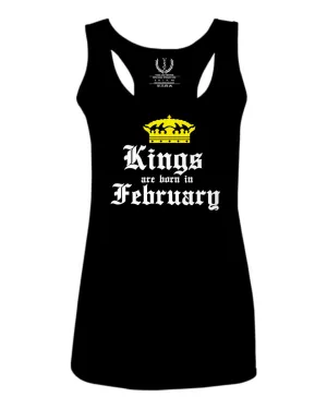 The Best Birthday Gift Kings are Born in February  women's Tank Top sleeveless Racerback