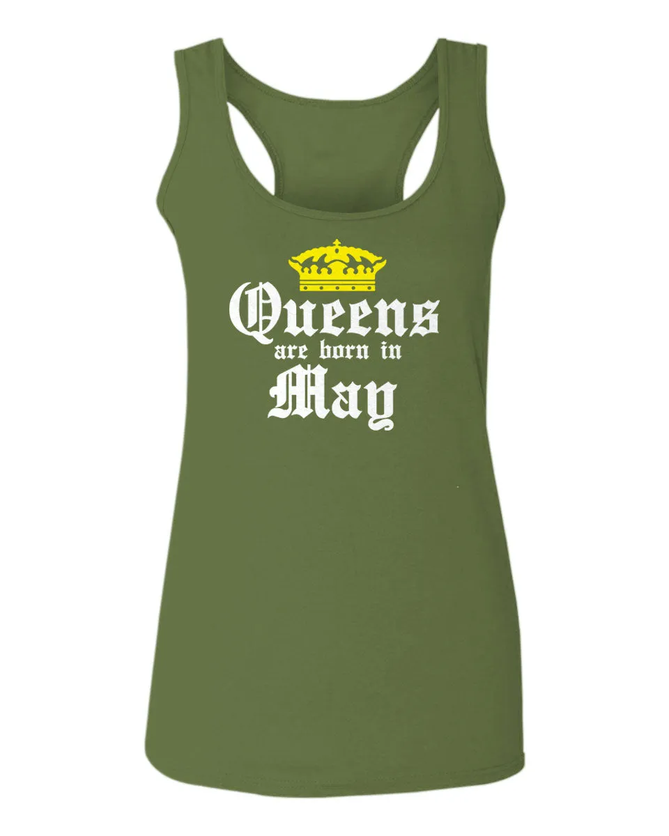 The Best Birthday Gift Queens are Born in May  women's Tank Top sleeveless Racerback
