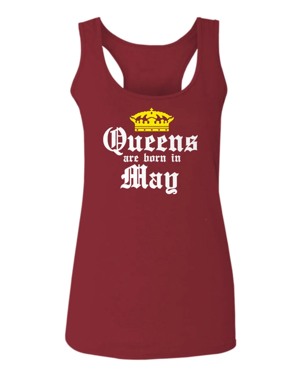 The Best Birthday Gift Queens are Born in May  women's Tank Top sleeveless Racerback