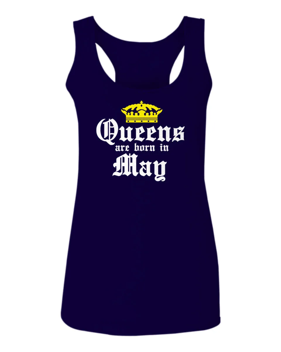 The Best Birthday Gift Queens are Born in May  women's Tank Top sleeveless Racerback