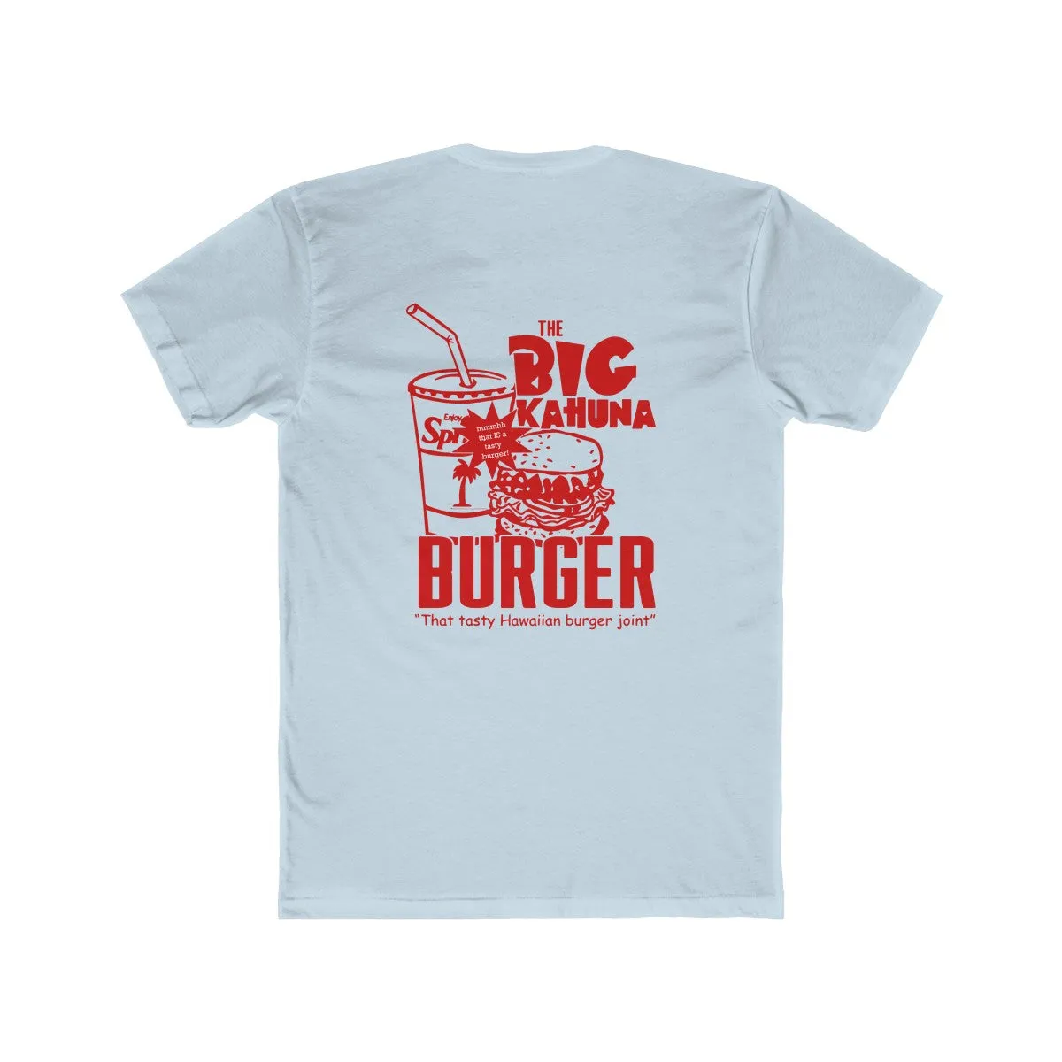 The Big Kahuna Burger Unisex Tee