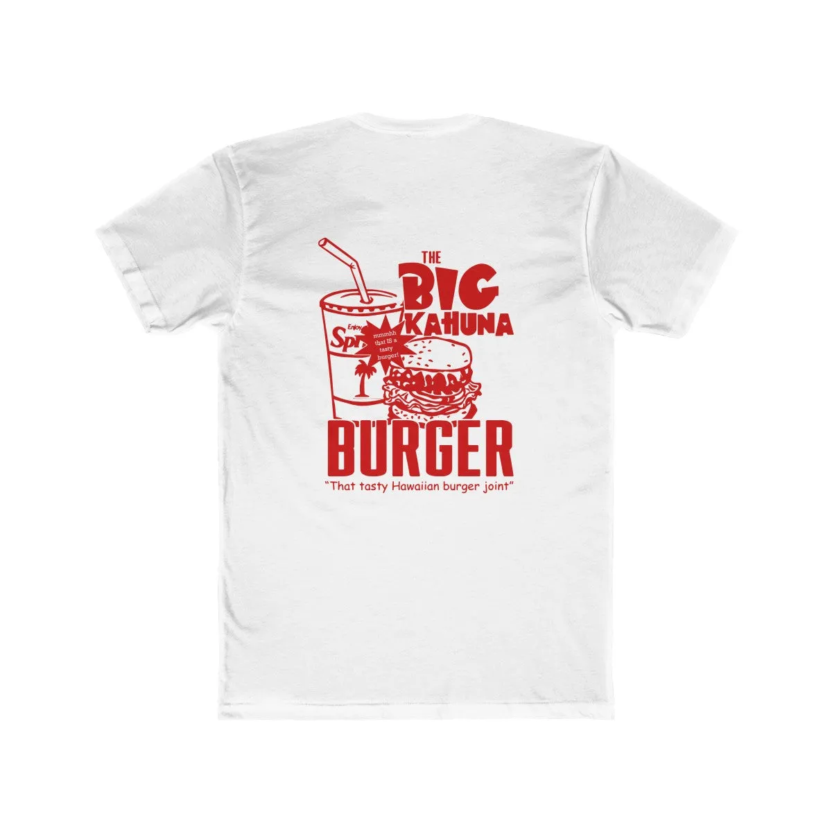 The Big Kahuna Burger Unisex Tee