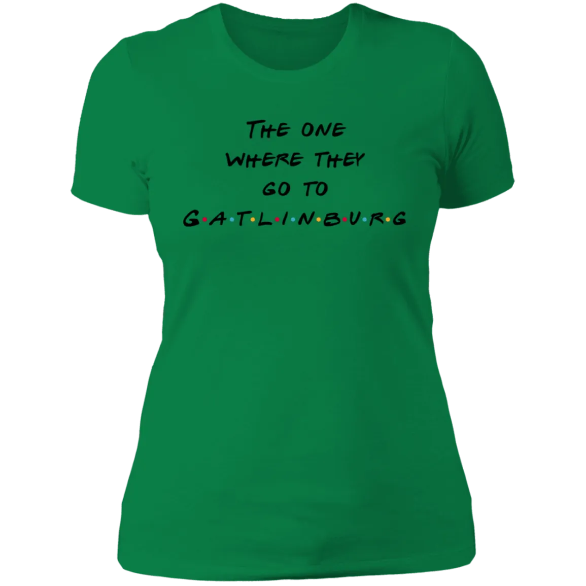 The One Where They Go to Gatlinburg - Women's Tee