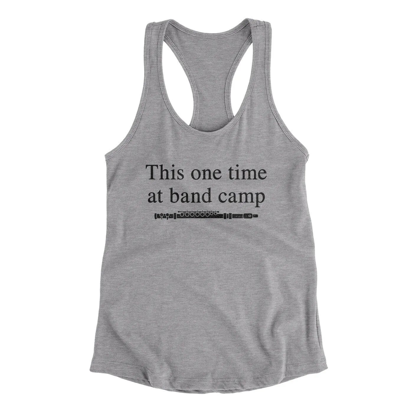 This One Time At Band Camp Women's Racerback Tank