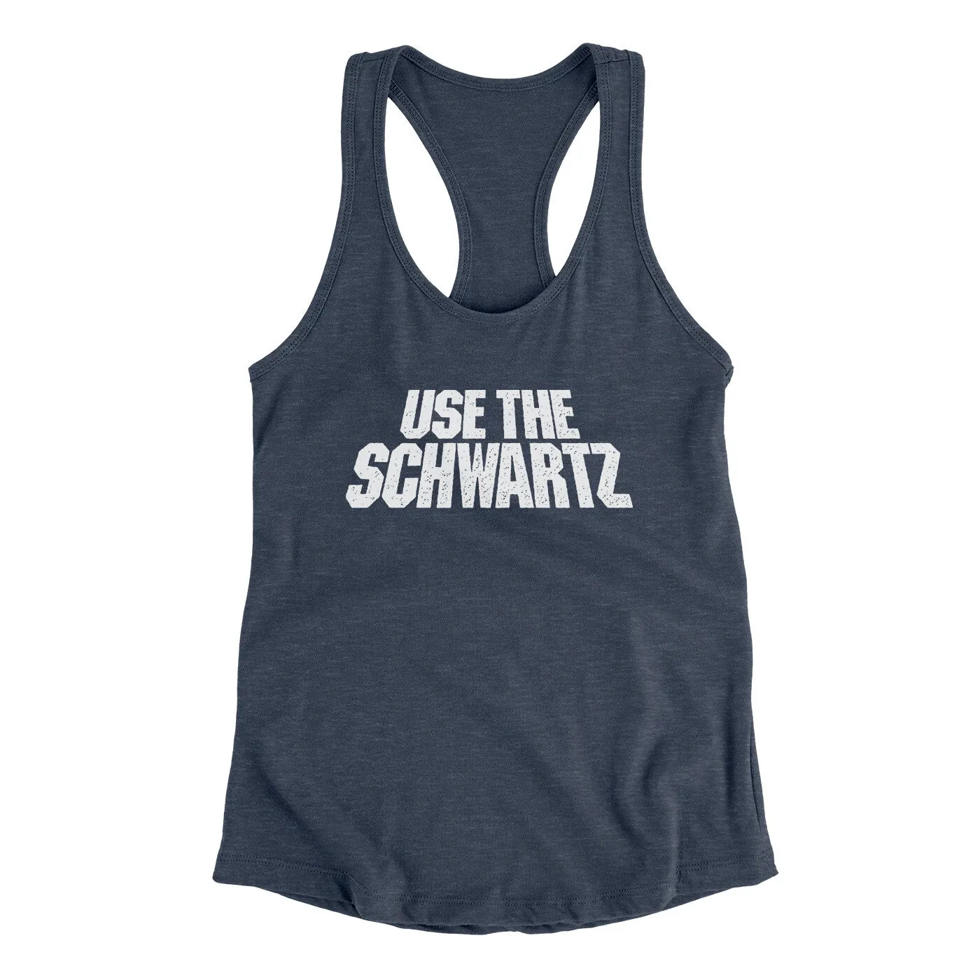 Use The Schwartz Women's Racerback Tank