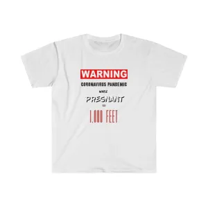 WARNING. 2020 While Pregnant Shirt.