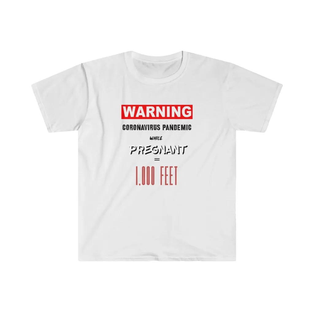 WARNING. 2020 While Pregnant Shirt.
