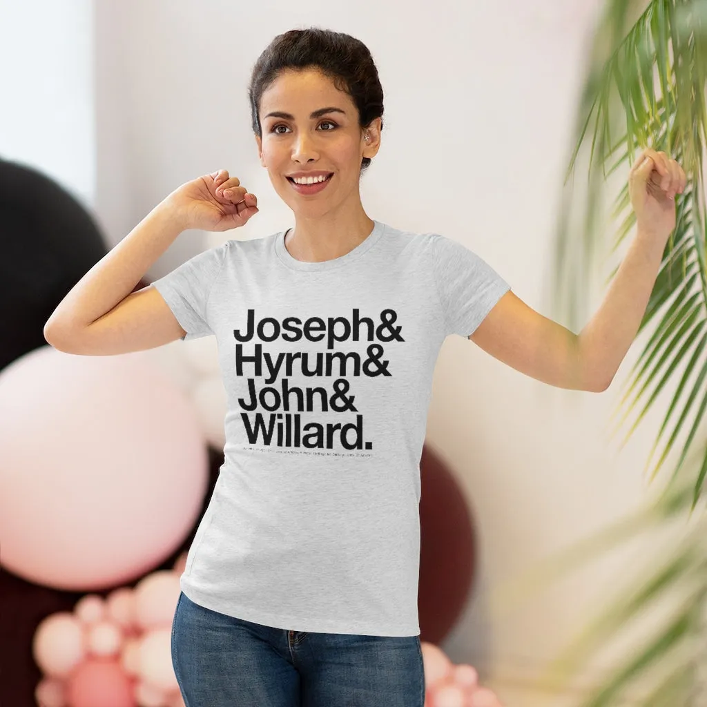 Women's Joseph Smith Shirt - Joseph& Hyrum& John& Willard.