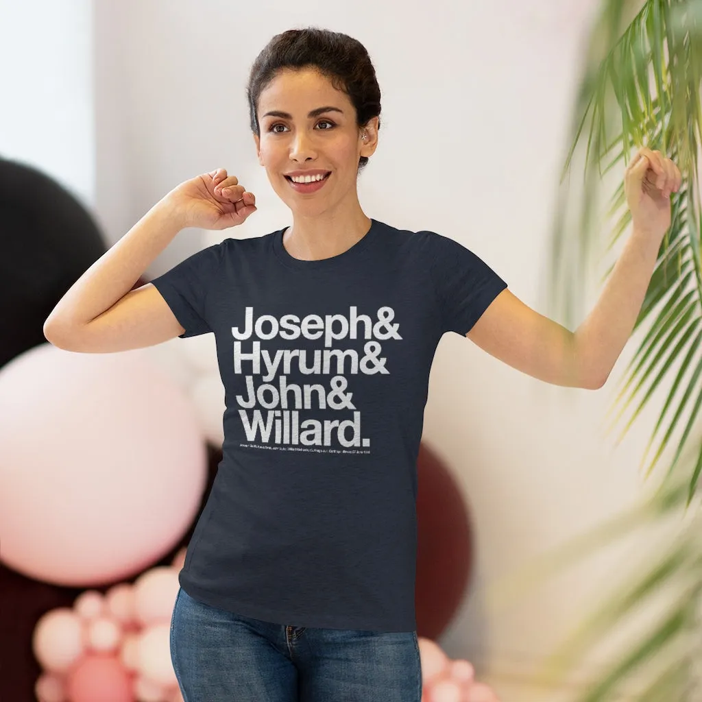 Women's Joseph Smith Shirt - Joseph& Hyrum& John& Willard.